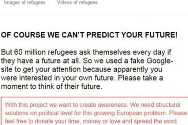 Hasil ramalan Google Fortune Telling menyodorkan ajakan untuk menolong para pengungsi perang