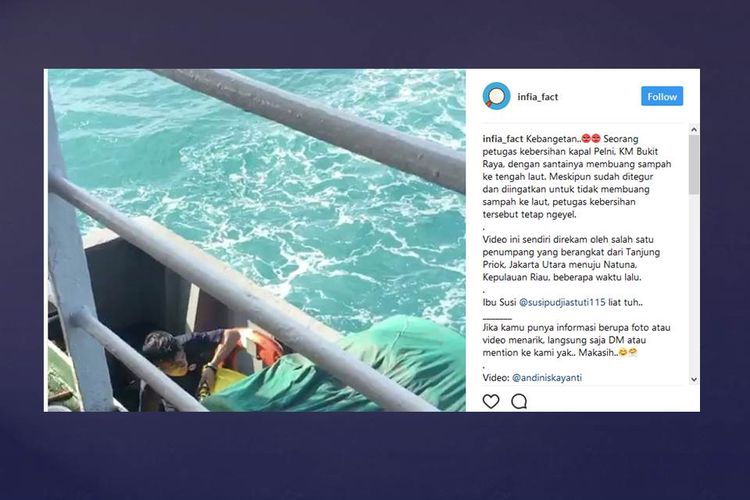 Sebuah video yang menunjukkan seorang petugas KM Bukit Raya membuang sampah ke tengah laut mendapatkan komentar negatif dari netizen.