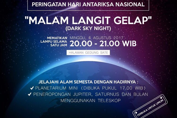  Peringatan hari antariksa nasional diperingati dengan menggelar Dark Sky Night (malam langit gelap) pada 6 Agustus 2017. Pencinta astronomi bisa menikmati bintang, Jupiter, dan Saturnus di halaman Gedung Sate, Bandung. 