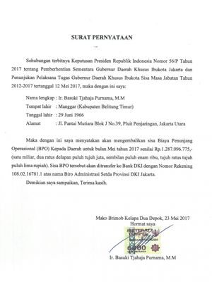 Surat pernyataan Basuki Tjahaja Purnama (Ahok) yang mengembalikan biaya penunjang operasional sebanyak Rp 1,2 miliar kepada Pemprov DKI Jakarta.